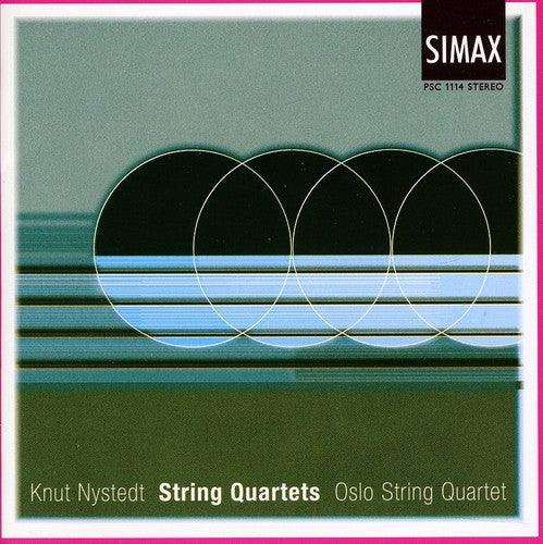 Nystedt / Oslo String Quartet: String Quartets 2-5