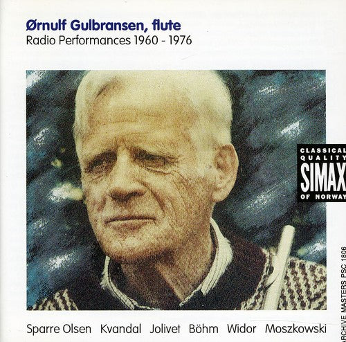 Olsen / Kvandal / Sparre Olsen / Gulbransen: Radio Performances 1960-1976