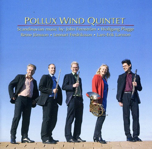 Pollux Wind Quintet: Scandinavian Wind Quintets