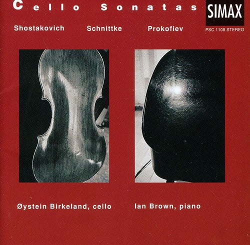 Prokofiev / Shostakovich / Birkeland / Brown: Cello Sonatas