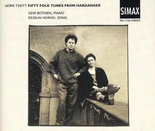 Tveitt / Horvei / Botnen: 50 Folk Tunes from Hardanger