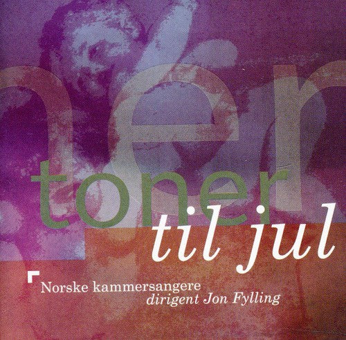 Archer / Bach / Cornelius / Fylling: Toner Til Jul