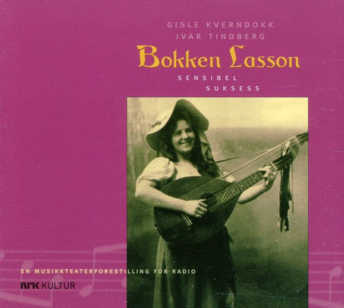 Kverndokk / Tindberg / Berg / Nro / Simonsen: Bokken Lasson: Sensibel Suksess