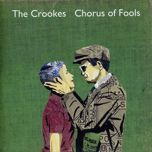 Crookes: Chorus of Fools/Bright Young Things