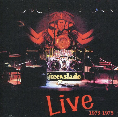Greenslade: Live 1973 - 1975