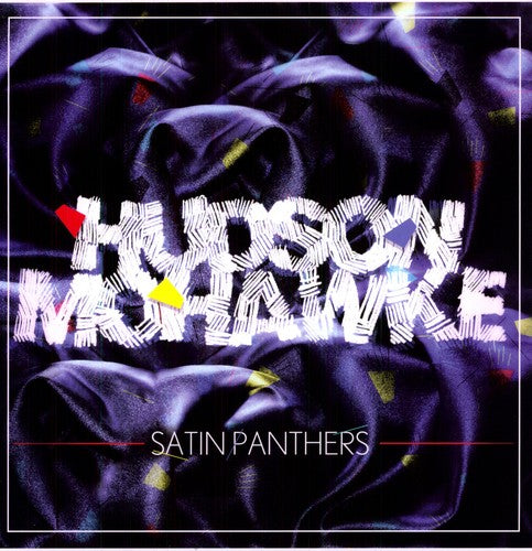 Mohawke, Hudson: Satin Panthers