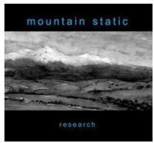 Mountain Static: Research