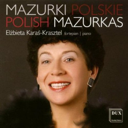 Karas-Krasztel, Elzbieta: Polish Mazurkas