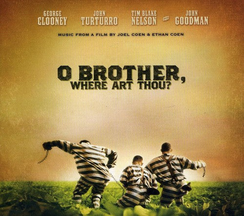 O Brother Where Art Thou / O.S.T.: O Brother, Where Art Thou? (Music From the Motion Picture) (Deluxe Edition)