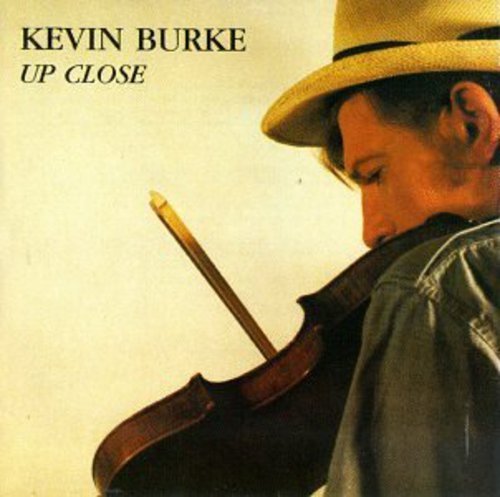 Burke, Kevin: Up Close