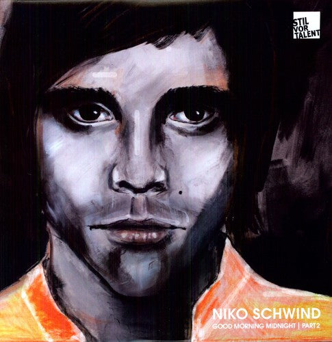 Schwind, Niko: Good Morning Midnight Part 2