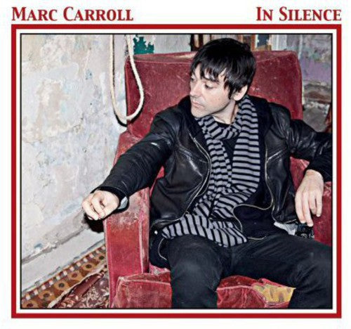 Carroll, Marc: In Silence