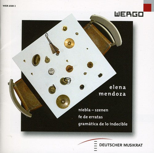 Mendoza / Neue Vocalsolisten Stuttgart / Engel: Scenes from Niebla / Fe de Erratas / Gramatica