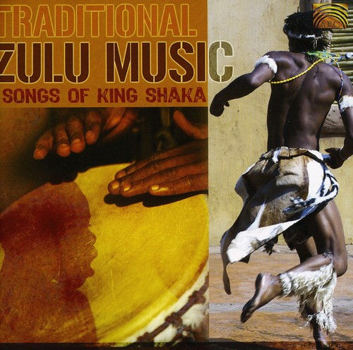 Akwazulu / Bengoma: Traditional Zulu Music: Songs of King Shaka