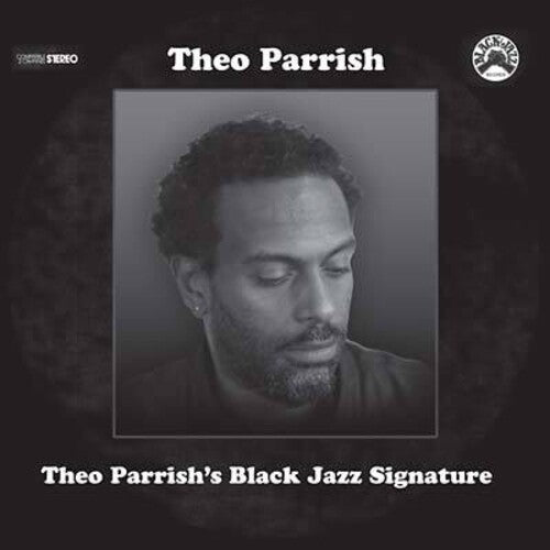 Parrish, Theo: Black Jazz Signature