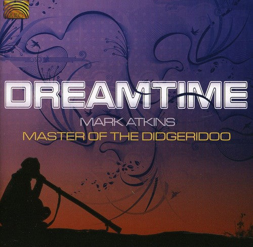 Atkins, Mark: Dreamtime