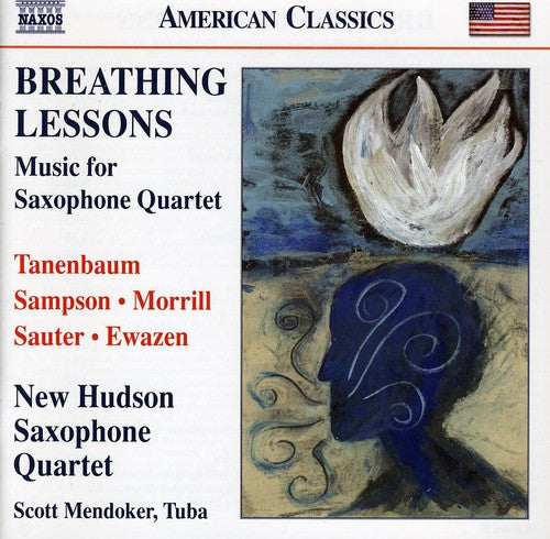 Tanenbaum / Sampson / New Hudson Saxophone Quartet: Breathing Lessons: Music for Saxophone Quartet