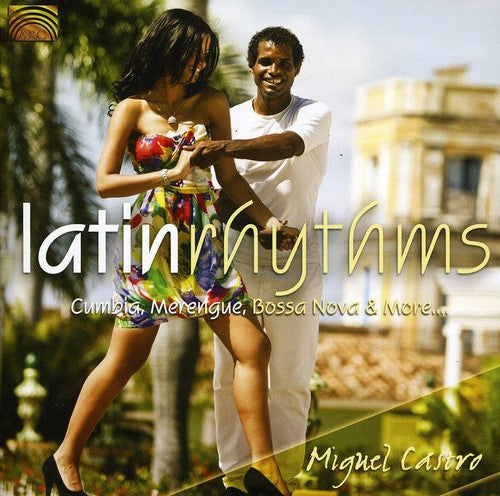 Castro, Miguel: Latin Rhythms