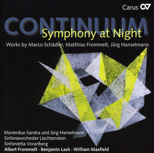 Schaedler / Frommelt / Hanselmann / Sols: Continuum: Symphony at Night