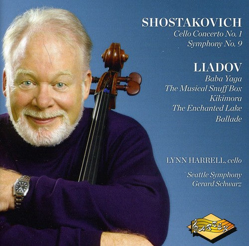 Harrell / Shostakovich / Liadov / Stso / Schwarz: Lynn Harrell Plays Shostakovich & Liadov