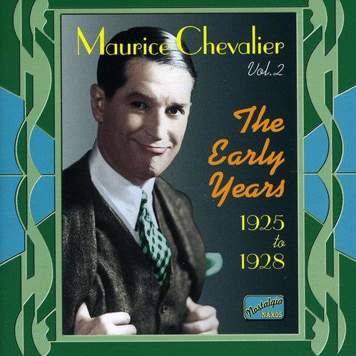 Chevalier, Maurice: Early Years (1925-28)