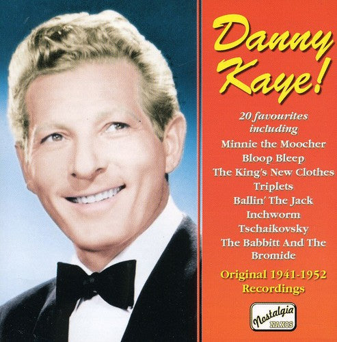 Kaye, Danny: Danny Kaye! (1941-52)