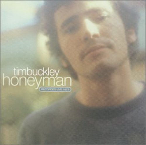 Buckley, Tim: Honeyman: Recorded Live 1973