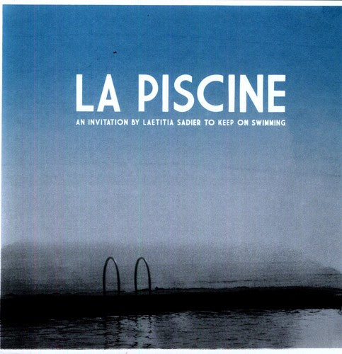 Sadier, Laetitia: Piscine