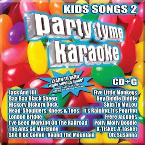 Party Tyme Karaoke: Kids Songs 2 / Various: Party Tyme Karaoke: Kids Songs, Vol. 2