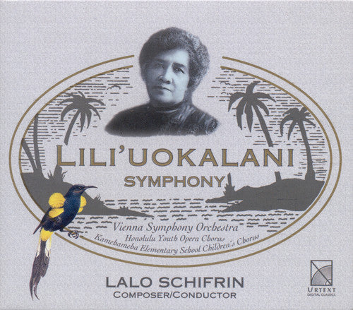 Schifrin, Lalo / Vienna Symphony Orchestra: Lili'uokalani Symphony