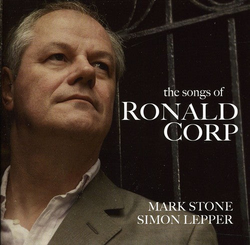 Corp / Stone / Lepper: Songs of Ronald Corp