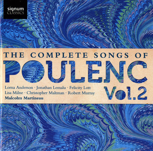 Poulenc / Milne / Anderson / Murray / Lott: Complete Songs 2