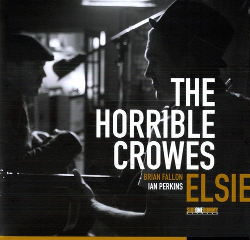 Horrible Crowes: Elsie