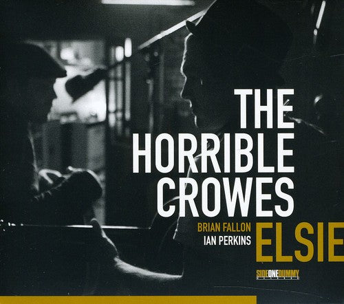 Horrible Crowes: Elsie