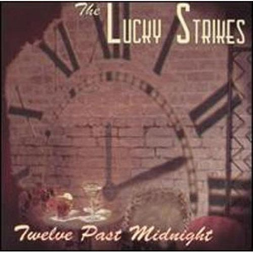 Lucky Strikes: Twelve Past Midnight
