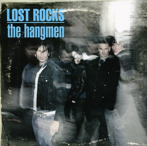 Hangmen: Lost Rocks: Best of the Hangmen