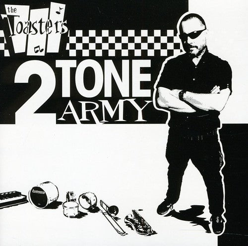 Toasters: 2Tone Army