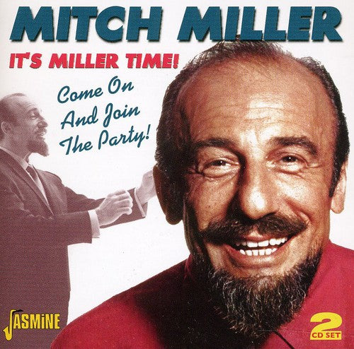 Miller, Mitch: It's Miller Time/Join The Party