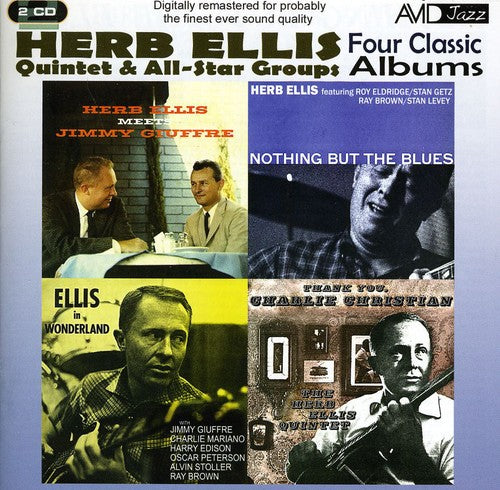 Ellis, Herb: 4 Classic Albums - Nothing But The Blues/Meets Jimmy Giuffre/In Wonderland/Thank You, Charlie Christian