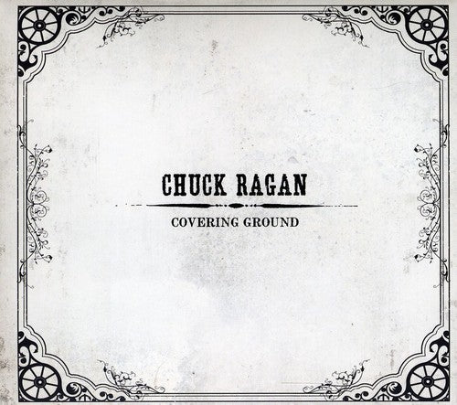 Ragan, Chuck: Covering Ground