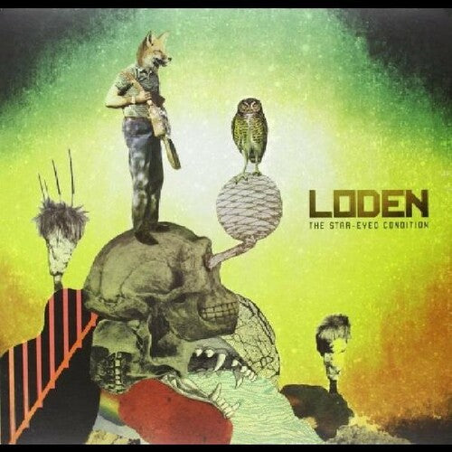 Loden: The Star-eyed Condition