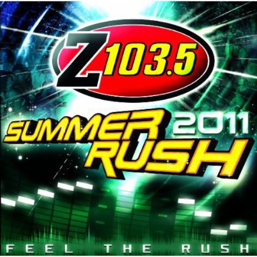 Z103.5 Summer Rush: Z103.5 Summer Rush