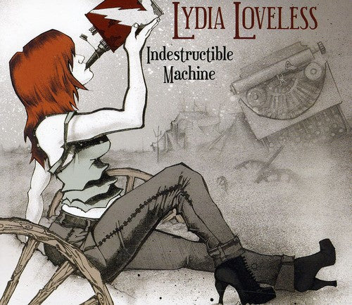 Loveless, Lydia: Indestructible Machine