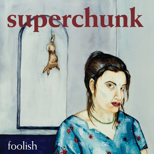 Superchunk: Foolish