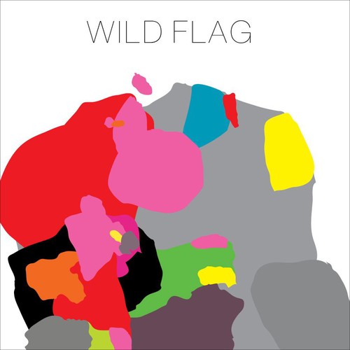 Wild Flag: Wild Flag