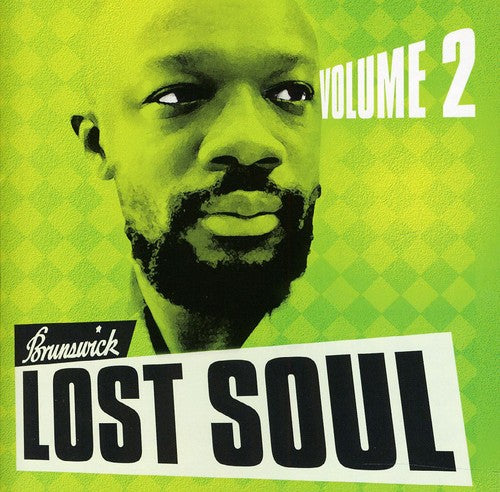 Brunswick Lost Soul 2 / Various: Brunswick Lost Soul, Vol. 2