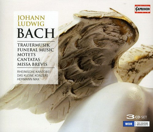 Bach / Kantorei / Das Kleine Konzert / Max: Funeral Music Motets Cantatas
