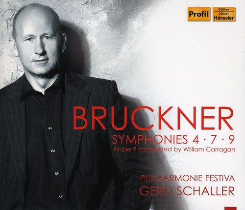 Bruckner / Schaller: Symphonies 4 &7 & 9