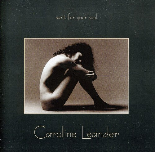 Leander / Caroline Leander: Wait for Your Soul