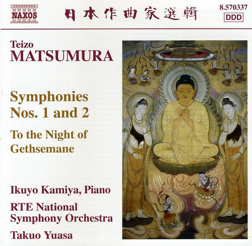 Matsumura / Kamiya / Rte National Sym Orch / Yuasa: Symphonies 1 & 2 / to the Night of Gethsemane
